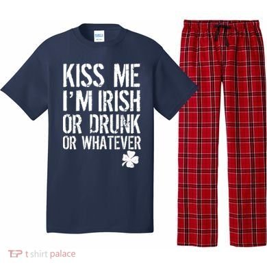 Kiss Me I'm Irish Or Drunk Whatever St Patricks Day Pajama Set
