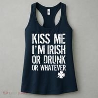 Kiss Me I'm Irish Or Drunk Whatever St Patricks Day Women's Tank Top thumb 3