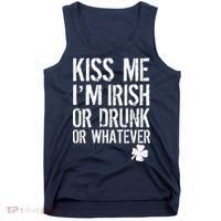 Kiss Me I'm Irish Or Drunk Whatever St Patricks Day Tank Top thumb 0