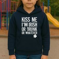 Kiss Me I'm Irish Or Drunk Whatever St Patricks Day Kids Hoodie thumb 3