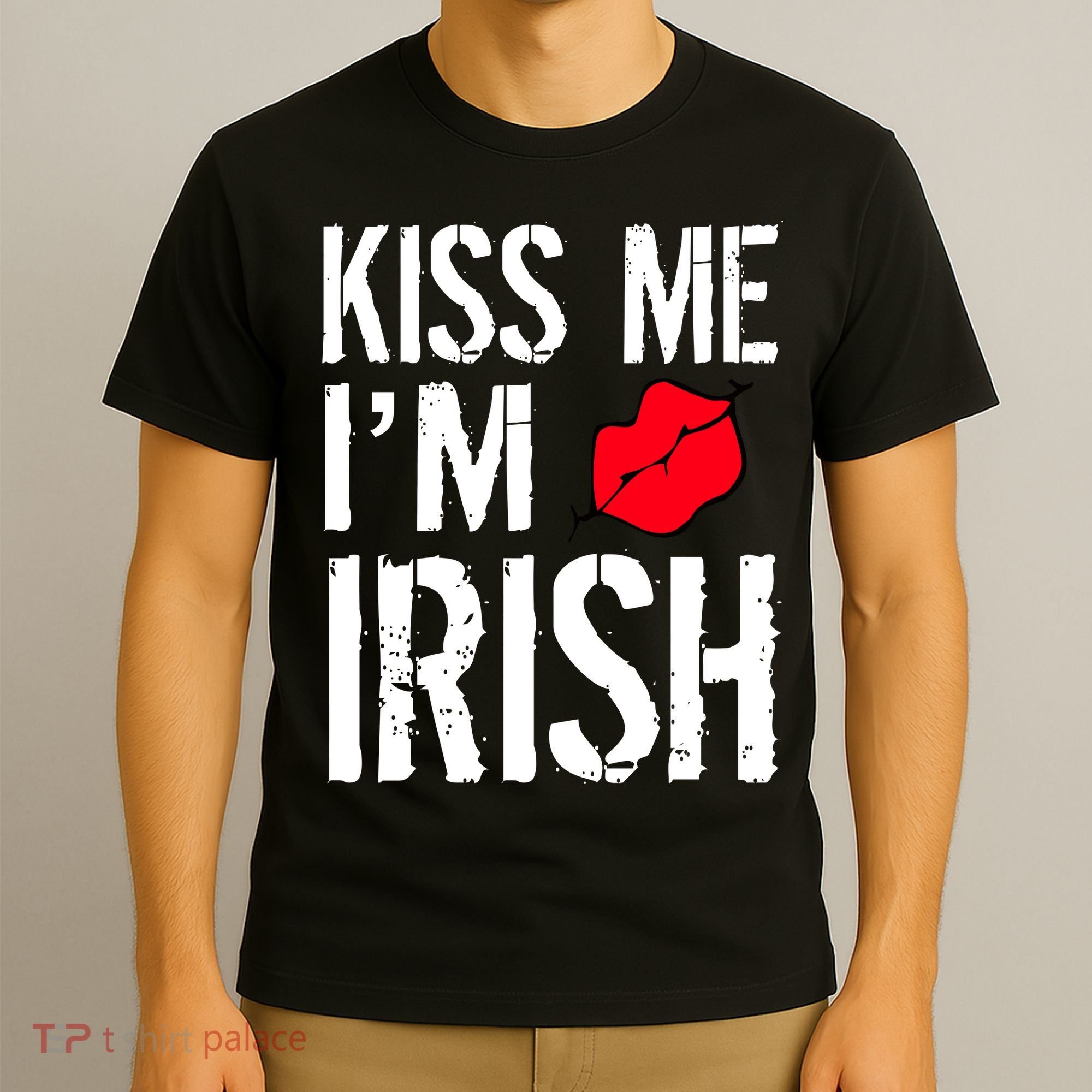 Kiss Me I'm Irish St. Patrick's Day T-Shirt