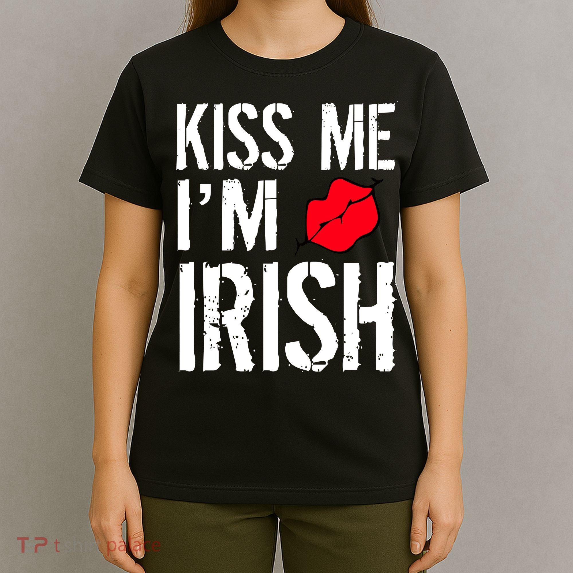 Kiss Me I'm Irish St. Patrick's Day T-Shirt