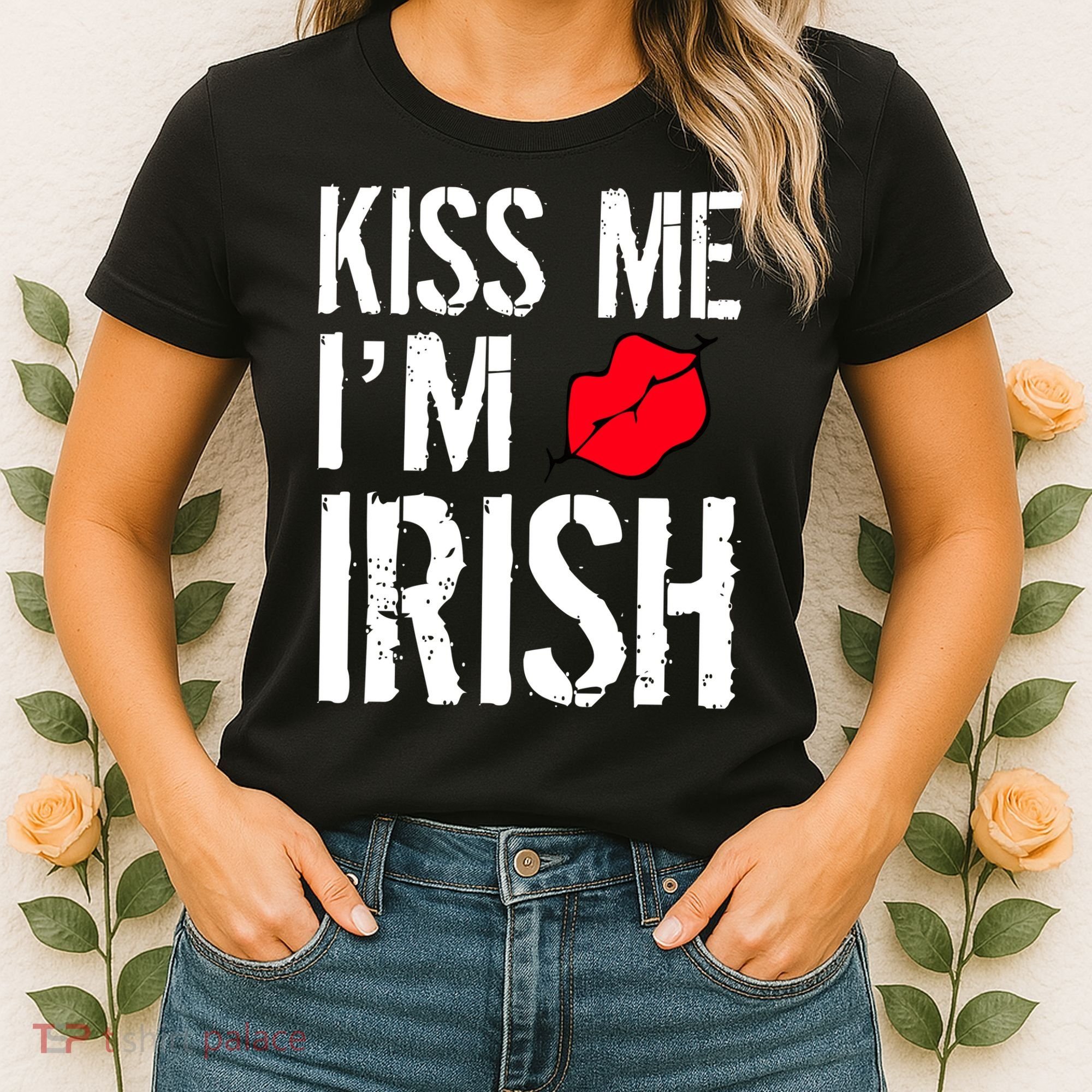 Kiss Me I'm Irish St. Patrick's Day Women's T-Shirt