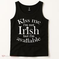 Kiss me I'm Not Irish But I'm Available  Tank Top thumb 2