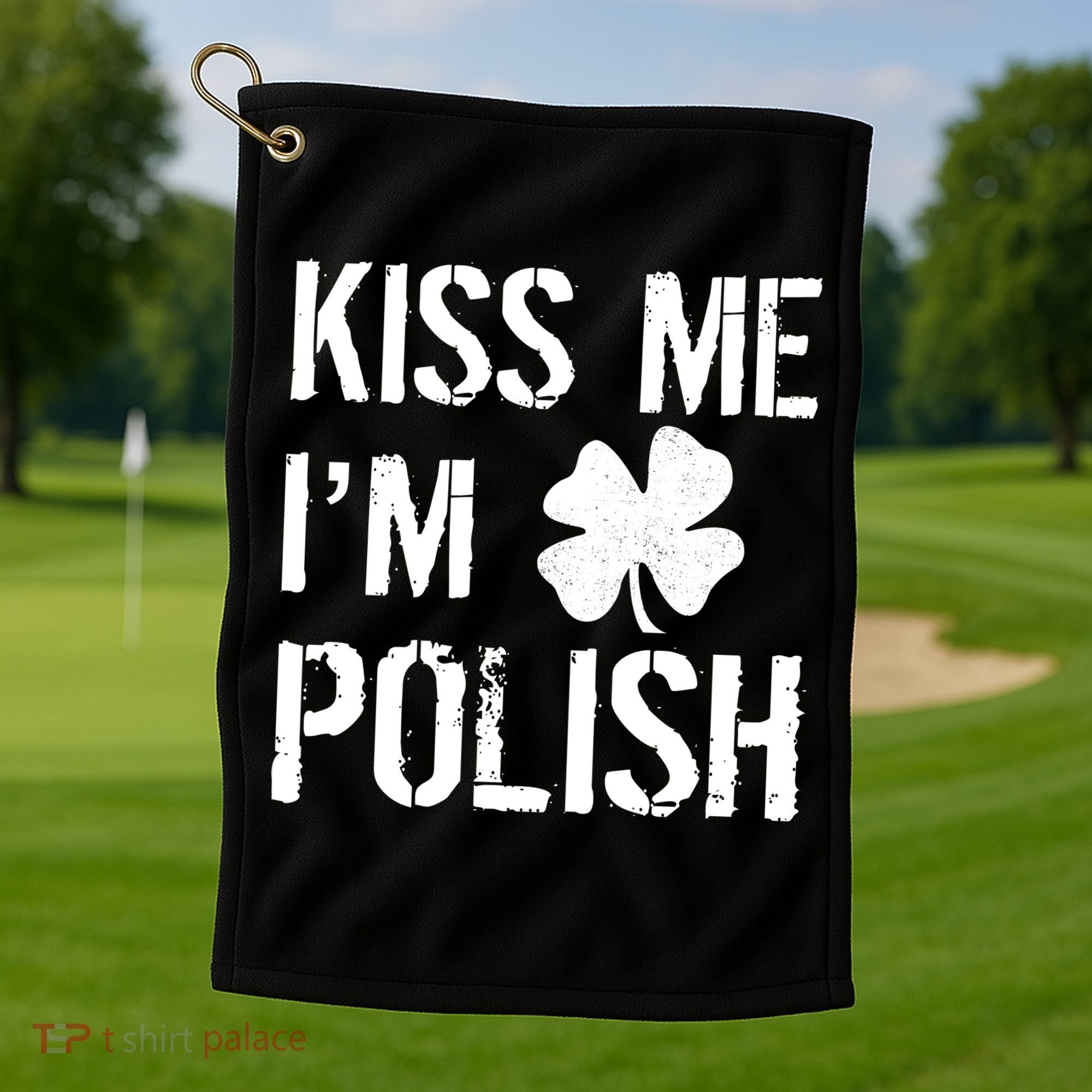 Kiss Me I'm Polish St. Patrick's Day Golf Towel