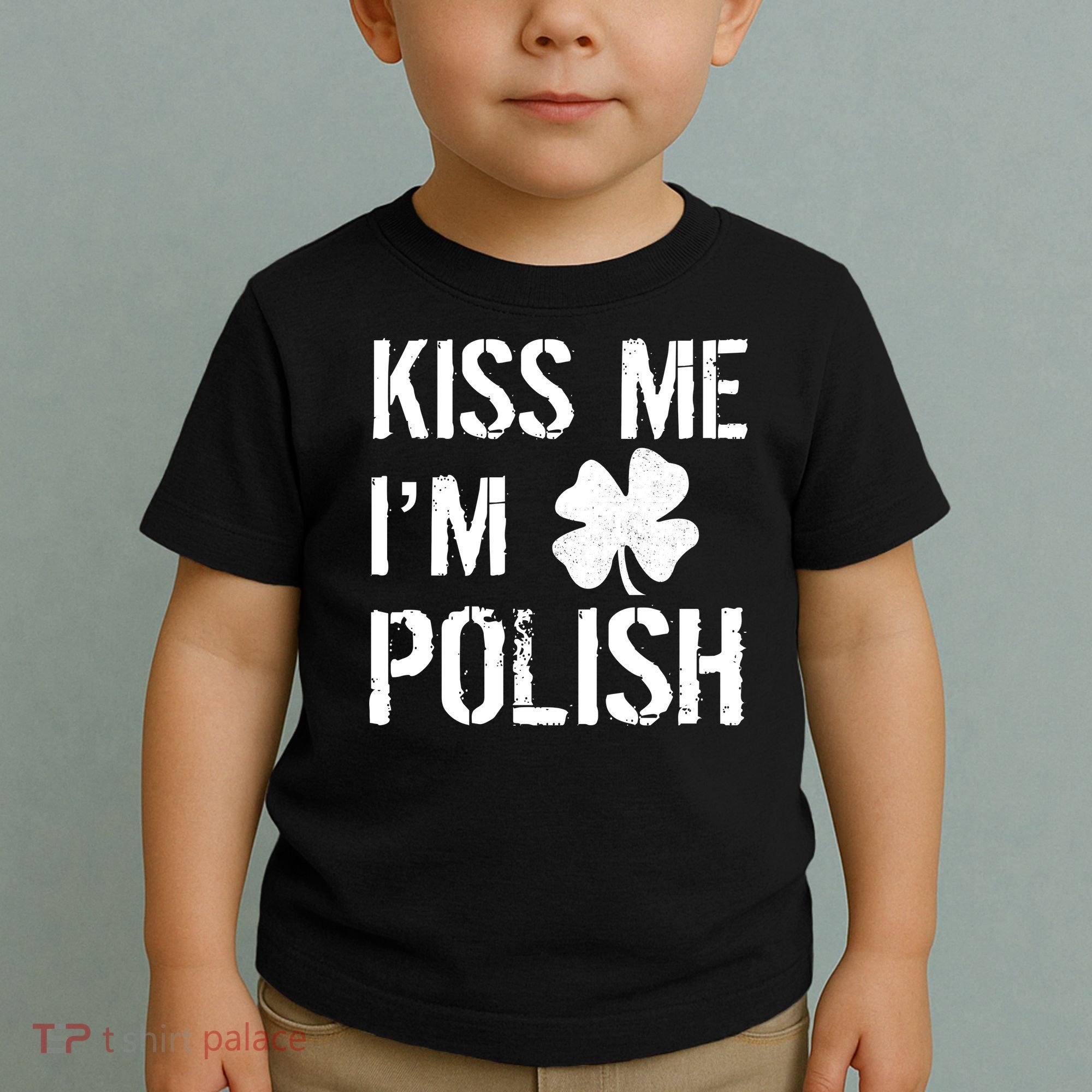 Kiss Me I'm Polish St. Patrick's Day Toddler T-Shirt