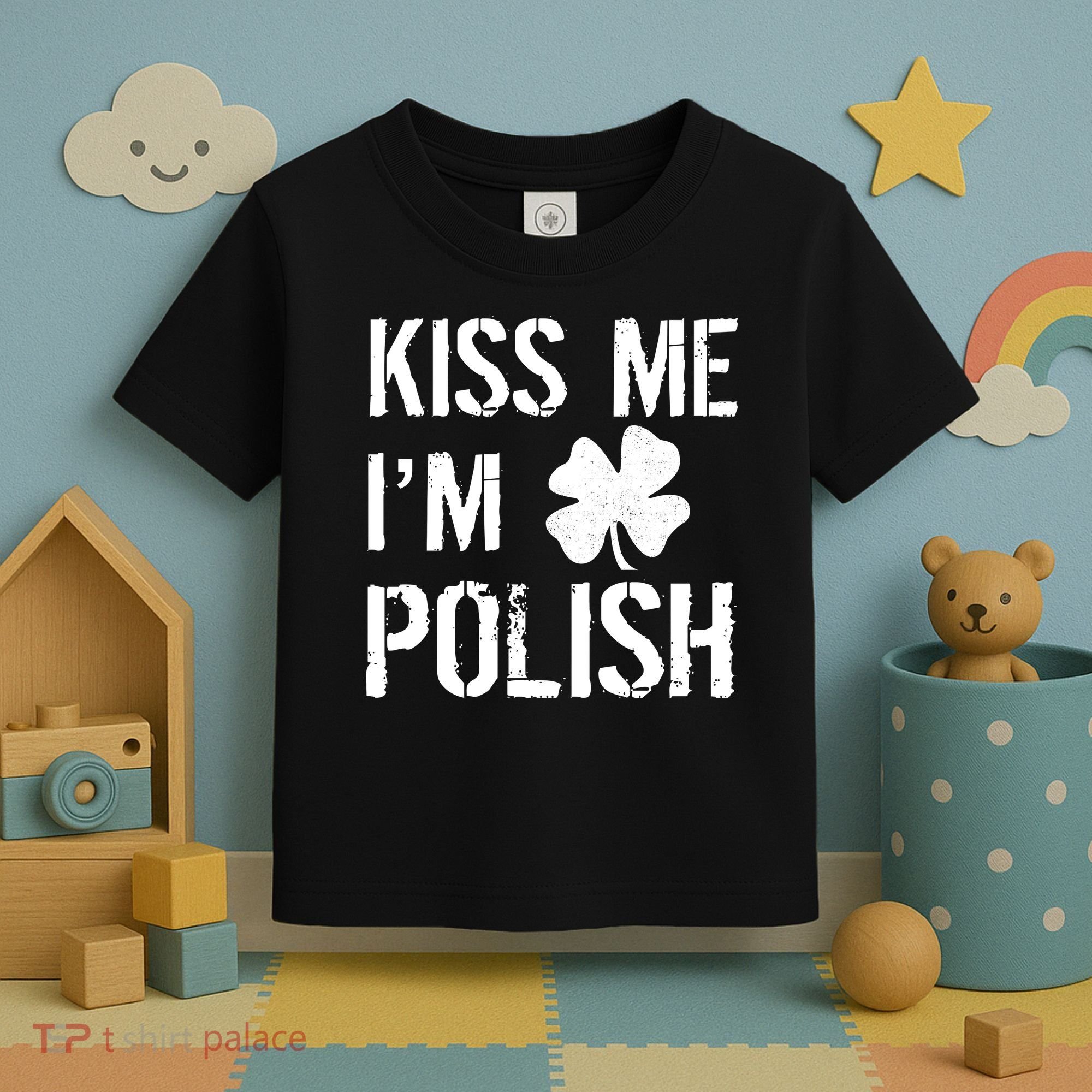 Kiss Me I'm Polish St. Patrick's Day Toddler T-Shirt