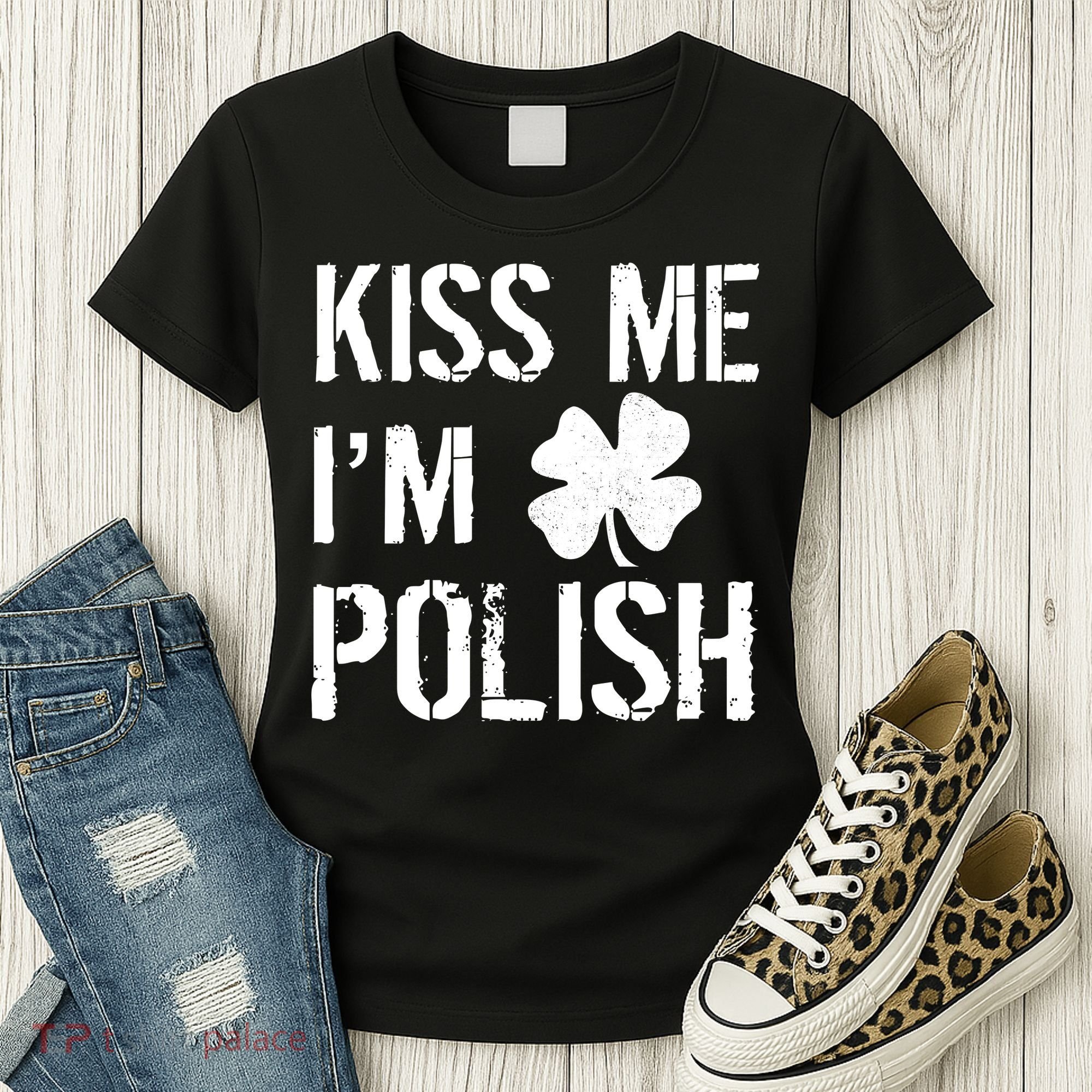 Kiss Me I'm Polish St. Patrick's Day Women's T-Shirt