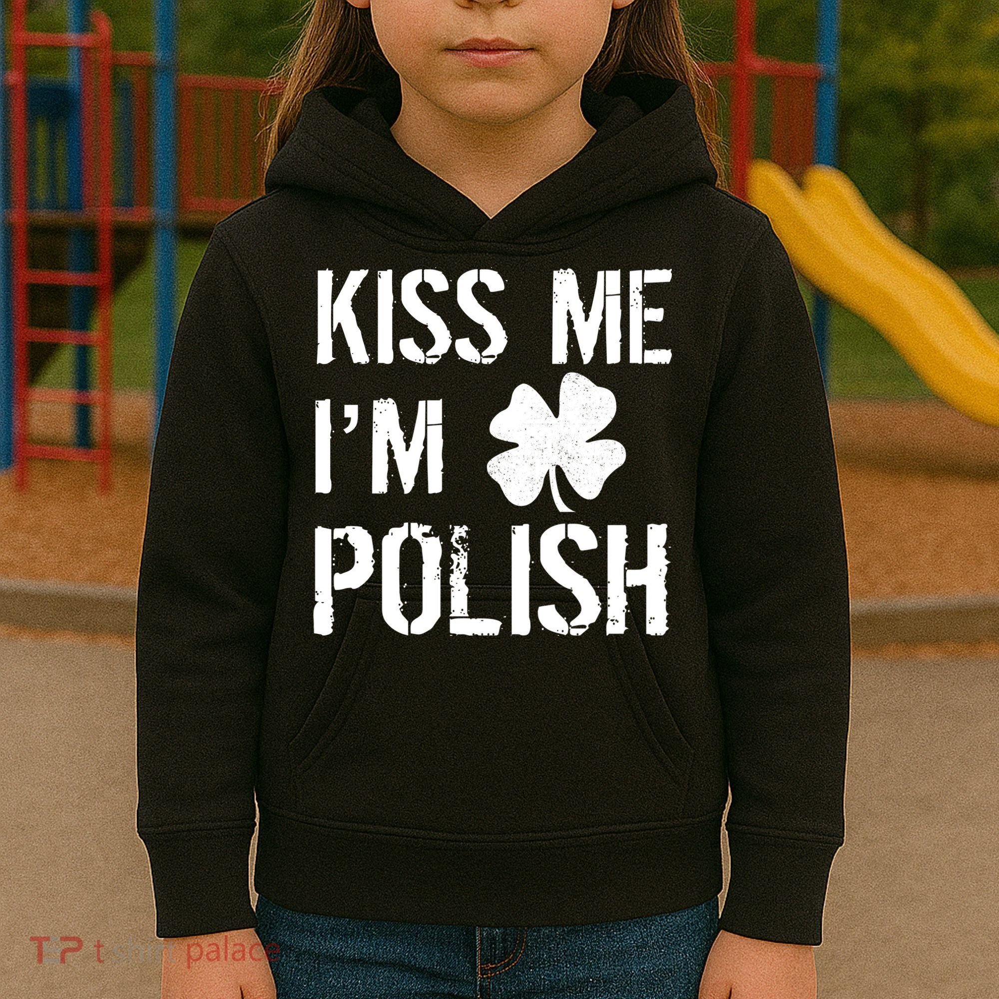 Kiss Me I'm Polish St. Patrick's Day Kids Hoodie