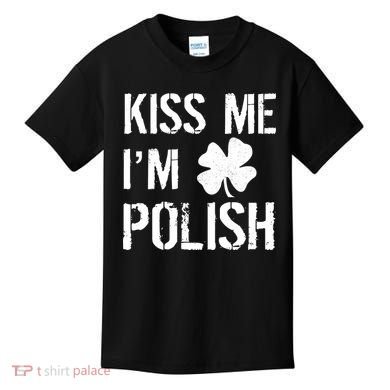 Kiss Me I'm Polish St. Patrick's Day Kids T-Shirt