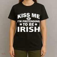 Kiss Me I'm Pretending To Be Irish T-Shirt thumb 4