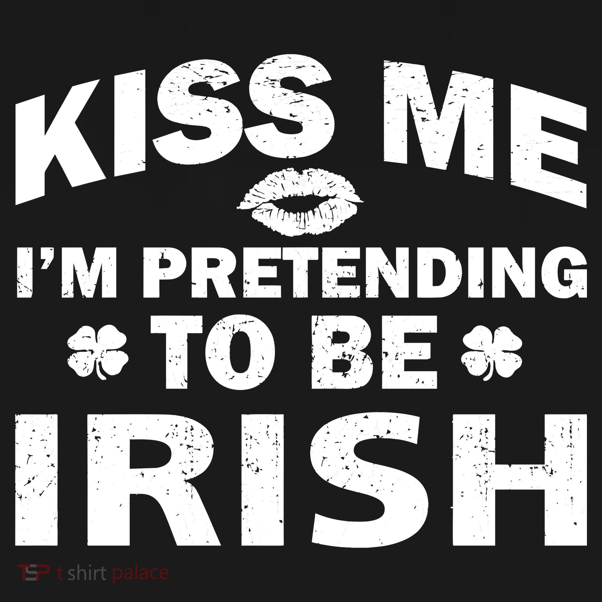 Kiss Me I'm Pretending To Be Irish Women's Hoodie
