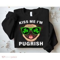 Kiss Me I'm Pugrish Funny Irish Sweatshirt thumb 2