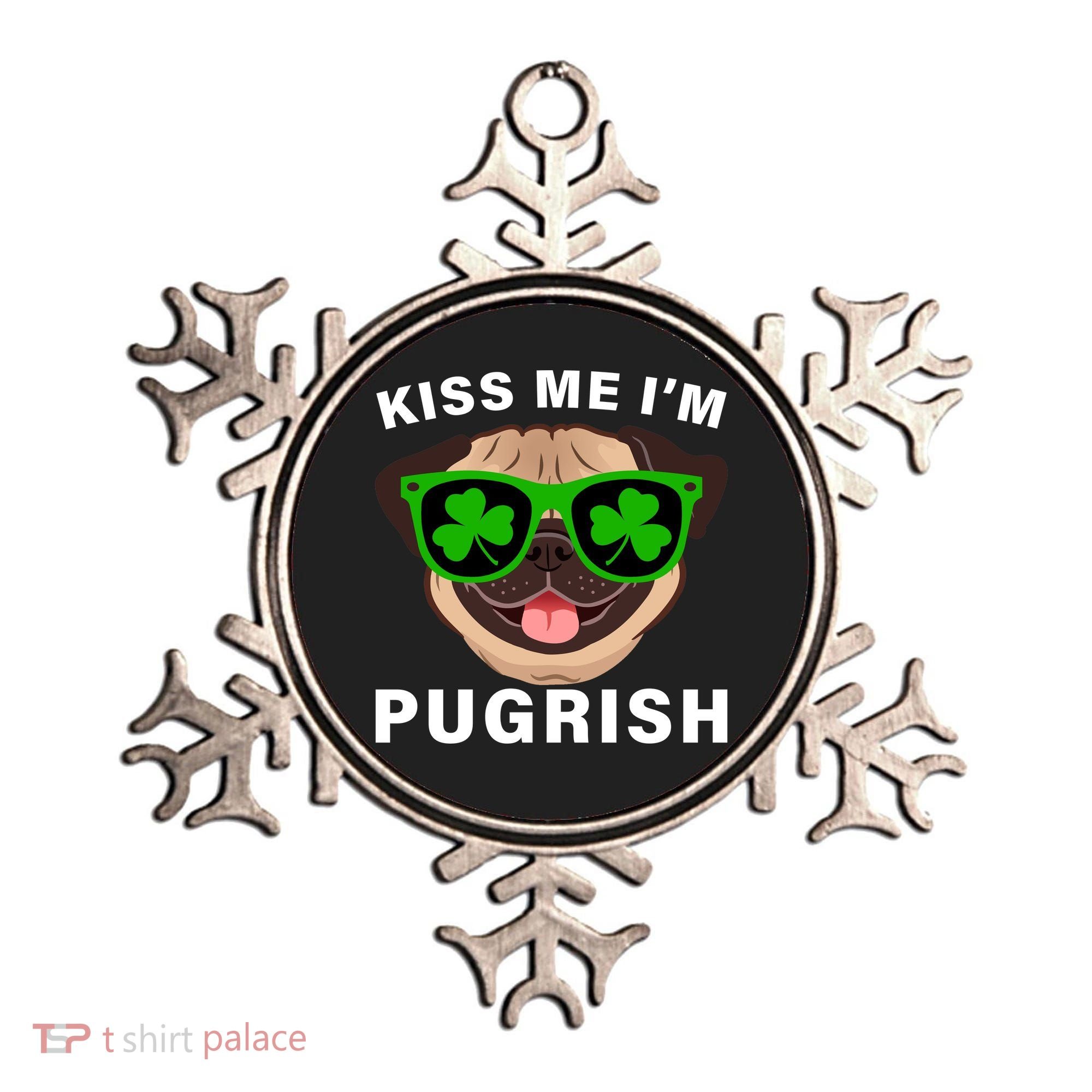 Kiss Me I'm Pugrish Funny Irish Ornament