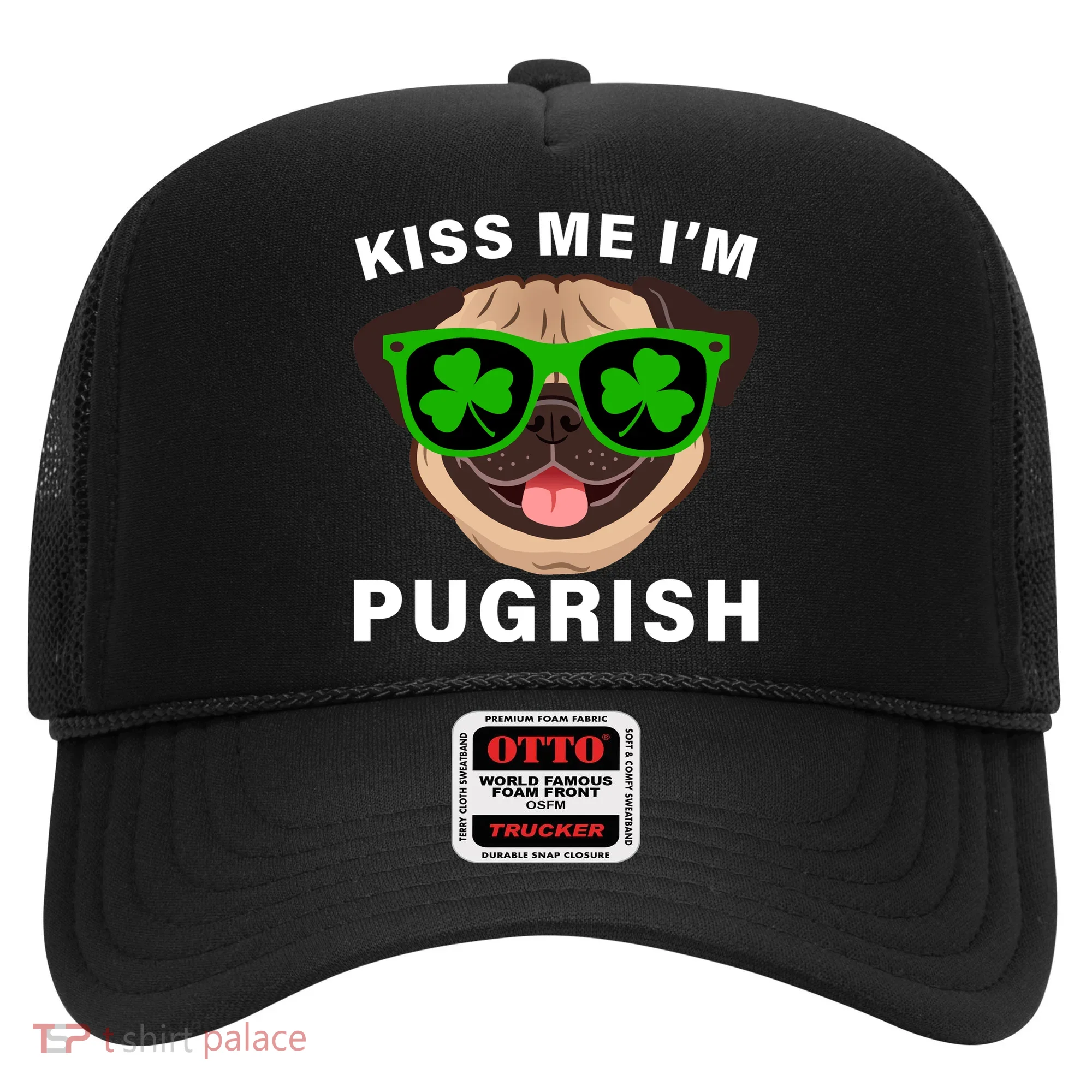 Kiss Me I'm Pugrish Funny Irish Hat