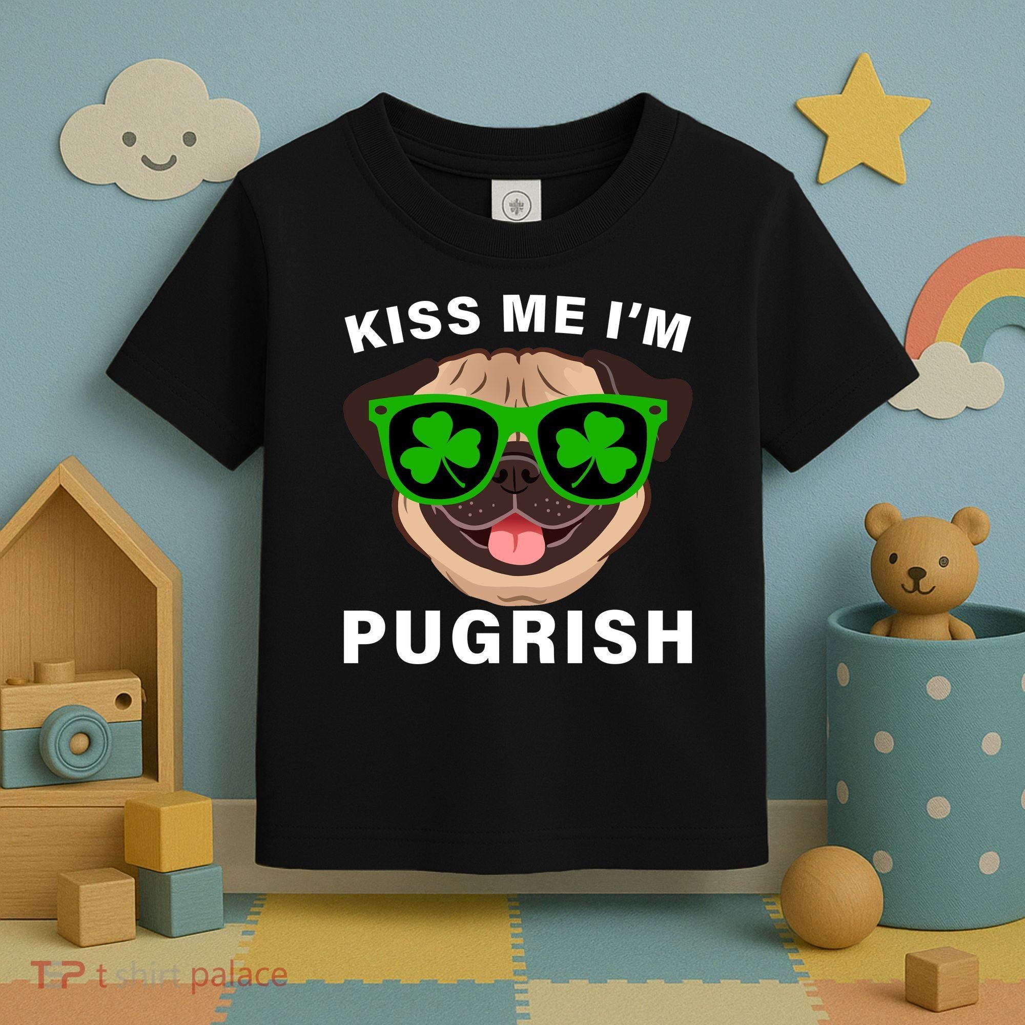 Kiss Me I'm Pugrish Funny Irish Toddler T-Shirt
