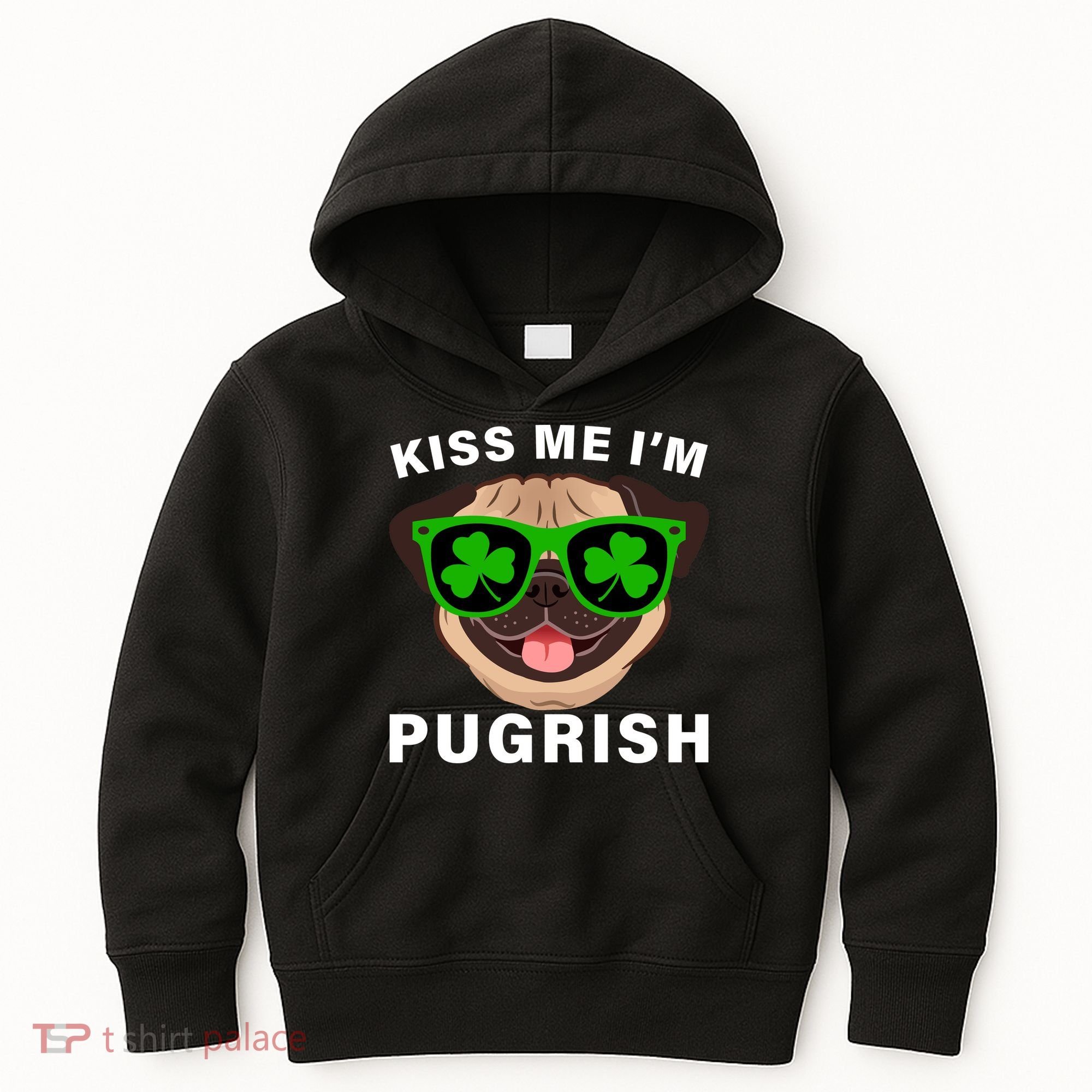 Kiss Me I'm Pugrish Funny Irish Kids Hoodie