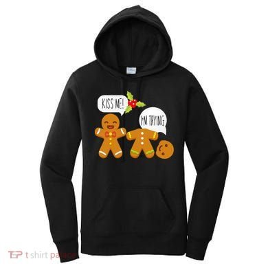 Kiss Me I'm Trying Funny Gingerbread Women's Hoodie