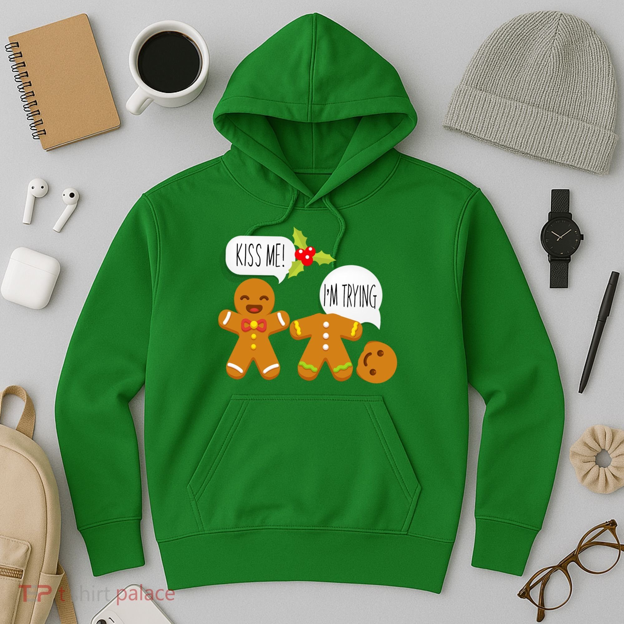 Kiss Me I'm Trying Funny Gingerbread Hoodie