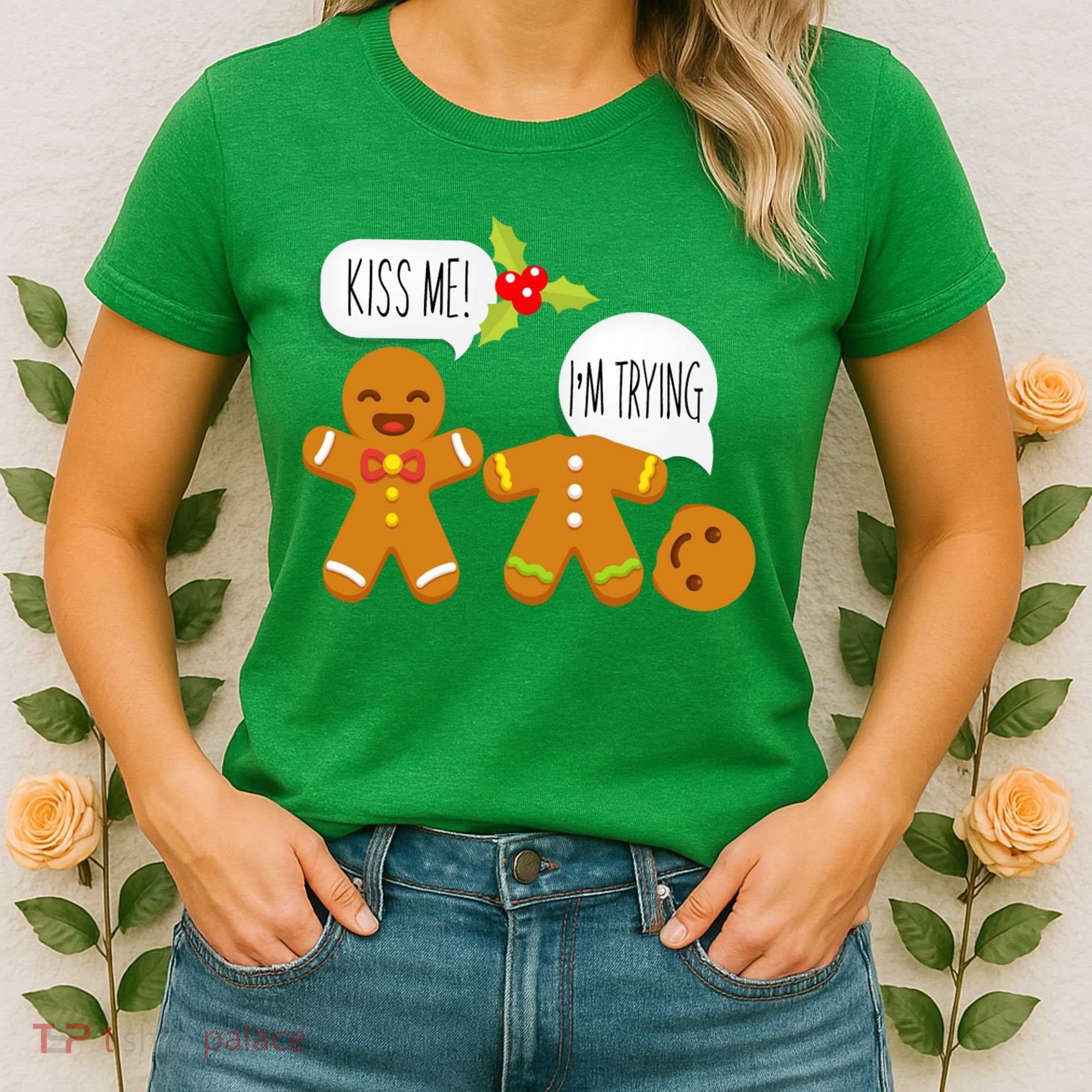 Kiss Me I'm Trying Funny Gingerbread Women's T-Shirt