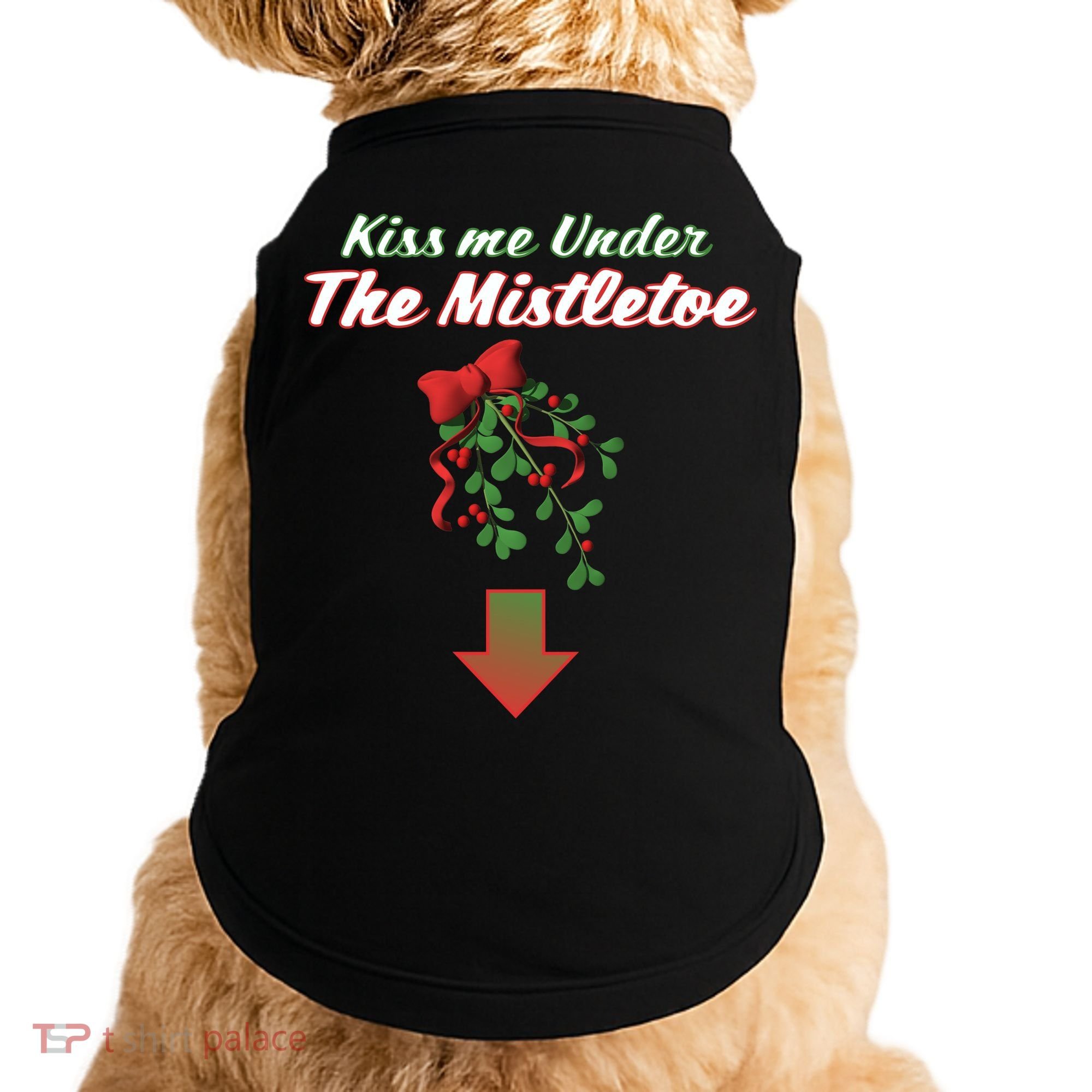 Kiss Me Under The Mistletoe Doggie Tank