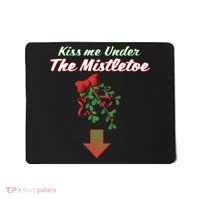 Kiss Me Under The Mistletoe Mousepad thumb 0