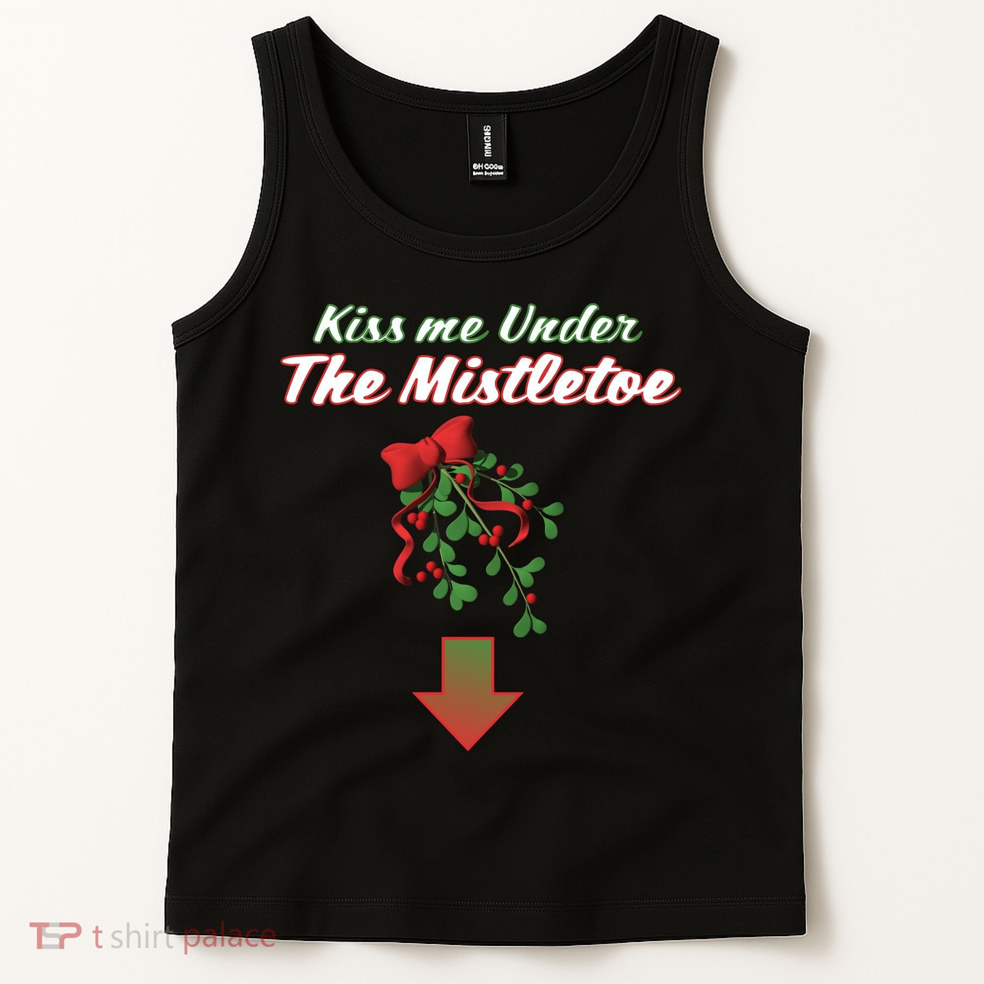 Kiss Me Under The Mistletoe Tank Top
