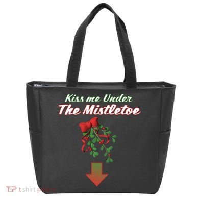 Kiss Me Under The Mistletoe Tote Bag