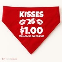 Kisses 1 Dollar College Is Expensive USA-Made Doggie Bandana thumb 0