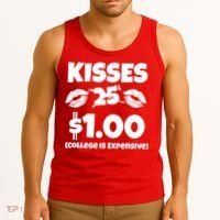 Kisses 1 Dollar College Is Expensive Tank Top thumb 3