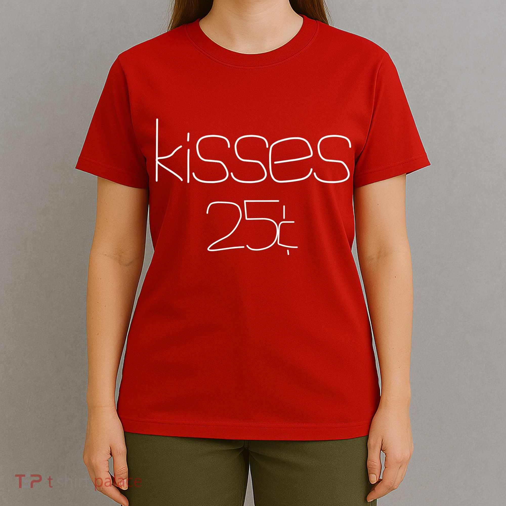 Kisses 20 Cents T-Shirt