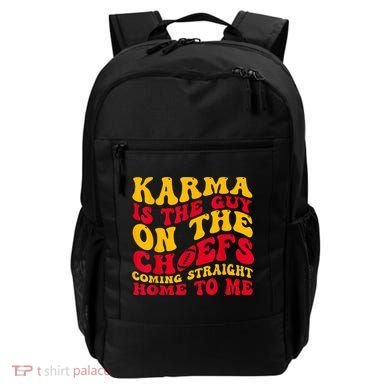 Karma Is the Guy on the Chief TRENDY  Backpack