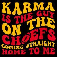 Karma Is the Guy on the Chief TRENDY  Coaster thumb 2