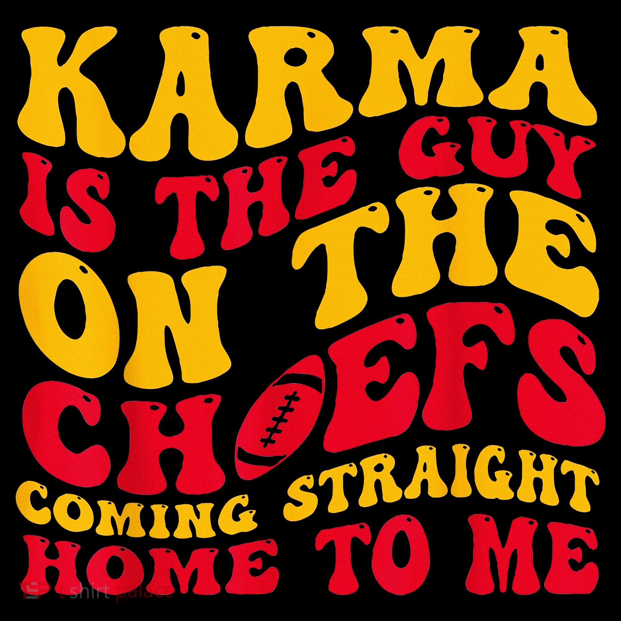 Karma Is the Guy on the Chief TRENDY  Toddler Hoodie