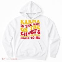 Karma Is the Guy on the Chief TRENDY  Hoodie thumb 0