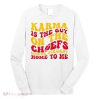 Karma Is the Guy on the Chief TRENDY  Long Sleeve Shirt thumb 0