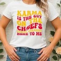 Karma Is the Guy on the Chief TRENDY  Women's T-Shirt thumb 2