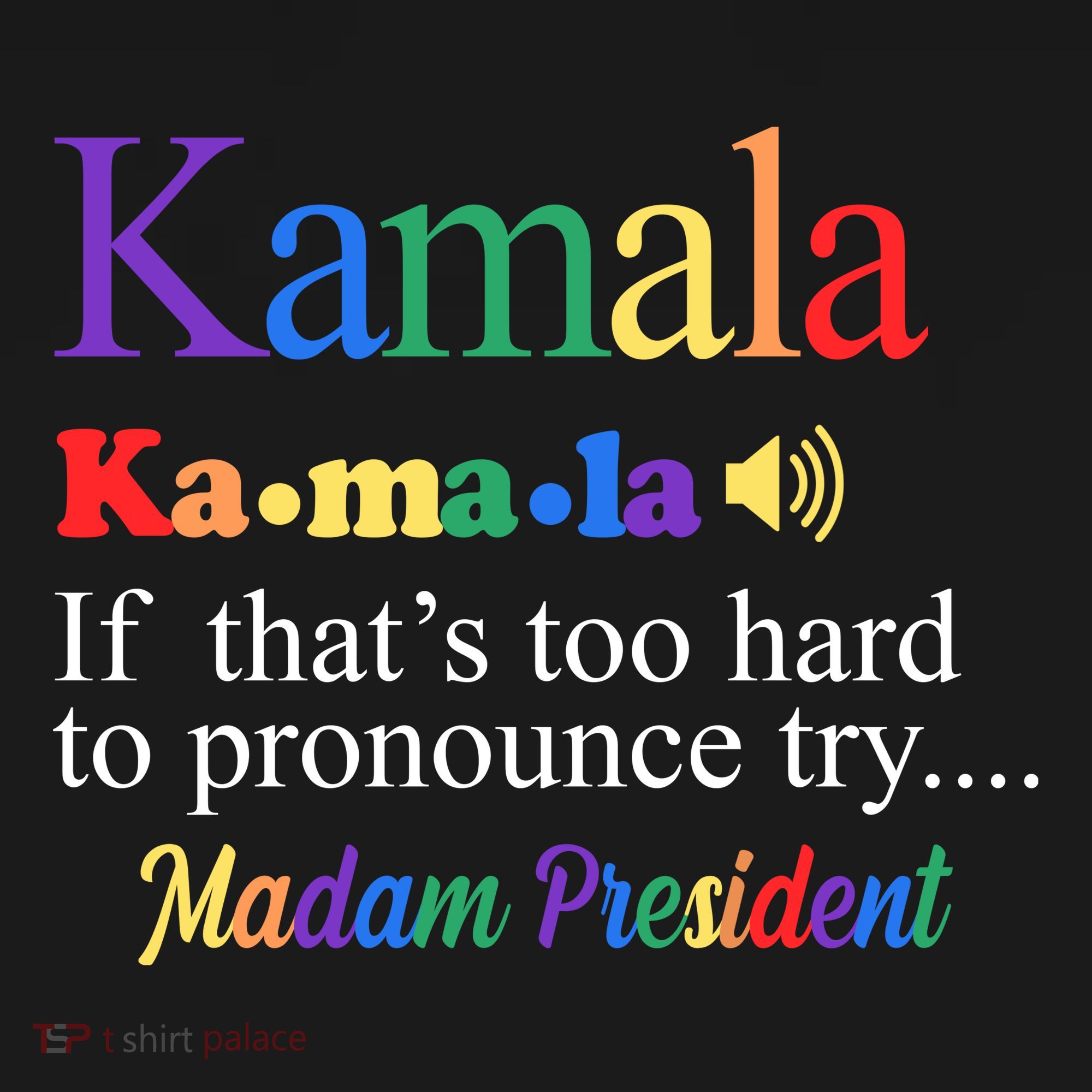 Kamala If Thats Too Hard To Pronounce Try Madam President Rainbow Visor