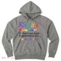 Kamala If Thats Too Hard To Pronounce Try Madam President Rainbow Hoodie thumb 0