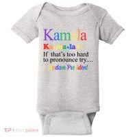 Kamala If Thats Too Hard To Pronounce Try Madam President Rainbow Baby Bodysuit thumb 0