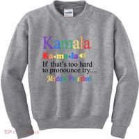 Kamala If Thats Too Hard To Pronounce Try Madam President Rainbow Kids Sweatshirt thumb 0