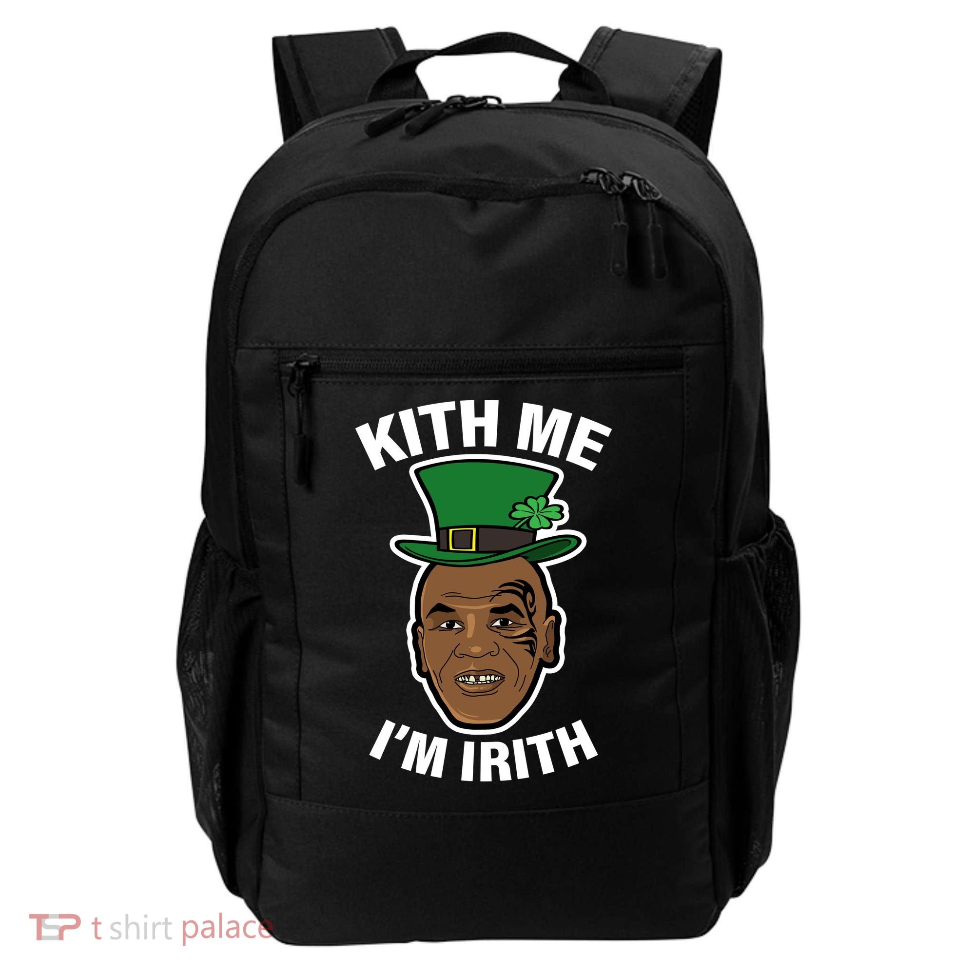 Kith Me Im Irith Funny St Patricks Day Backpack