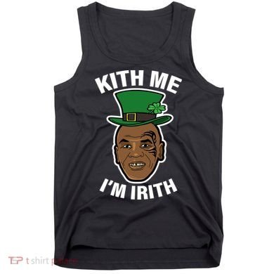 Kith Me Im Irith Funny St Patricks Day Tank Top