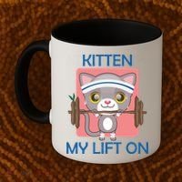 Kitten My lift On Coffee Mug thumb 2