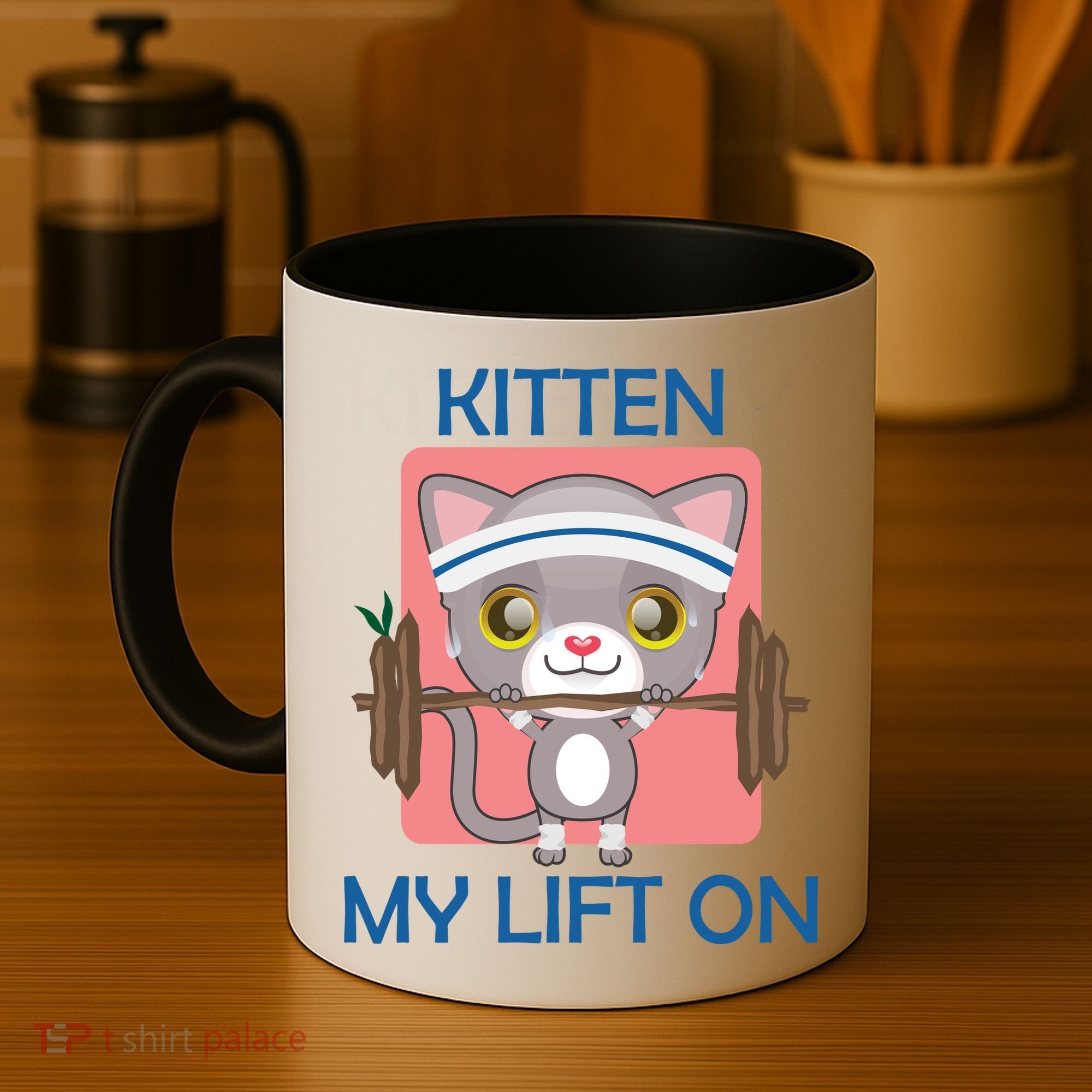 Kitten My lift On Coffee Mug