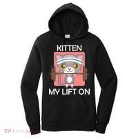 Kitten My lift On Women's Hoodie thumb 0