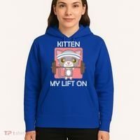Kitten My lift On Hoodie thumb 5