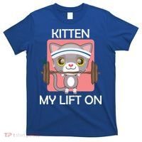 Kitten My lift On T-Shirt thumb 0