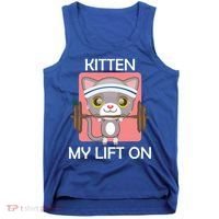 Kitten My lift On Tank Top thumb 0