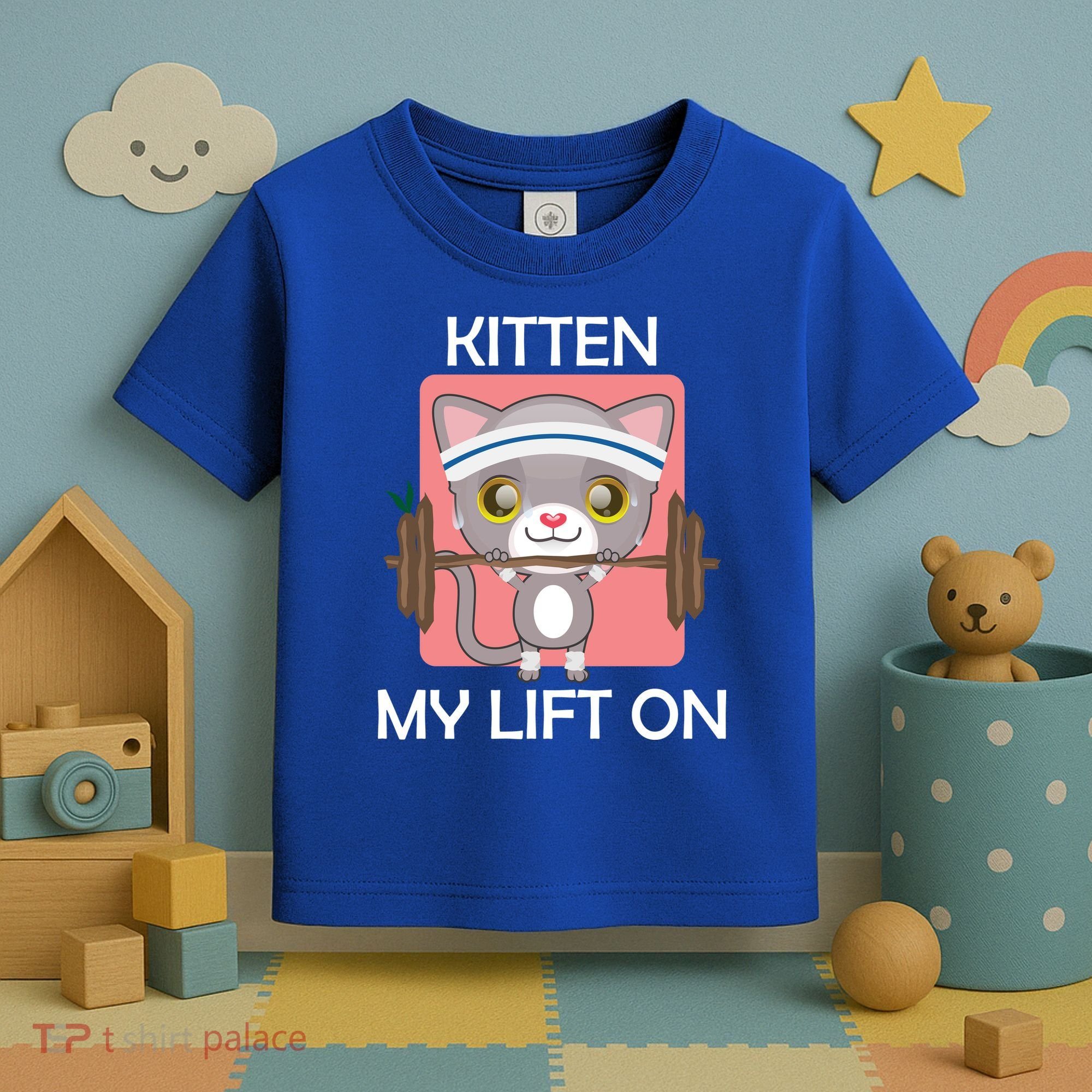 Kitten My lift On Toddler T-Shirt